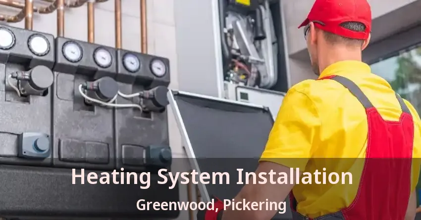 Heating System Installation Greenwood, Pickering - ON