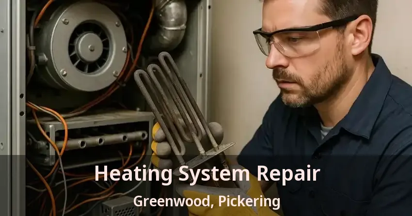 Heating System Repair Greenwood, Pickering - ON
