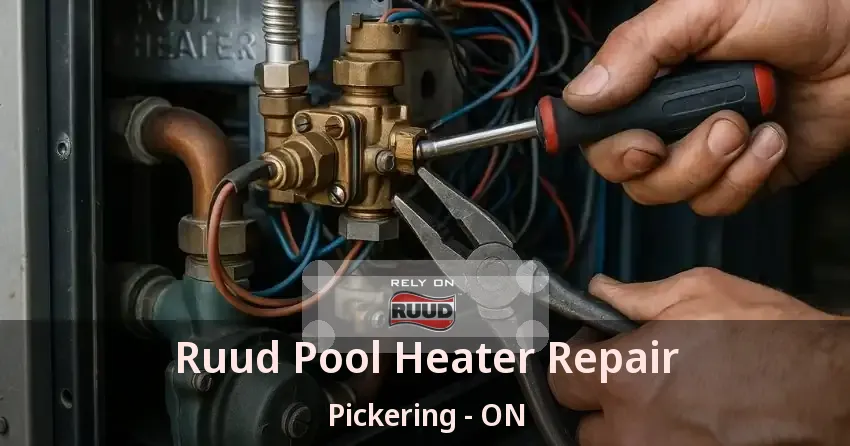 Ruud Pool Heater Repair Pickering - ON